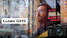 GH5 video and impressions by Griffin Hammond
