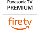 Panasonic TV Premium with Fire TV built-in