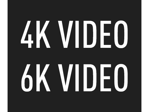 4K video and 6K video