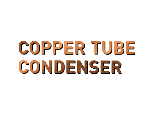 Copper Tube Condenser